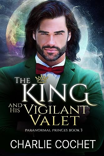 The King and His Vigilant Valet book cover