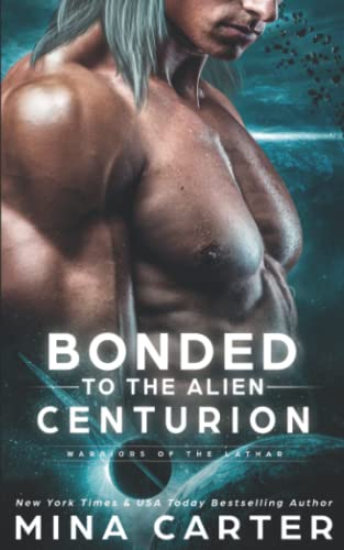 Bonded To The Alien Centurion book cover