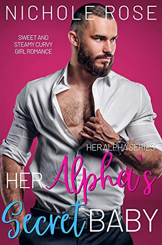 Her Alpha's Secret Baby book cover