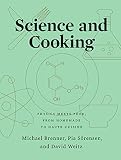 Science And Cooking Physics Meets Food From Homemade To Haute Cuisine