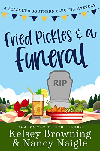 Fried Pickles and a Funeral cover