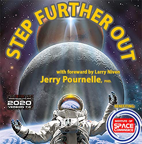 Step Further Out: Jerry Pournelle's Essays on Taking the Stars book cover
