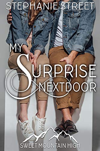 My Surprise Next Door (By: Stephanie Street) cover