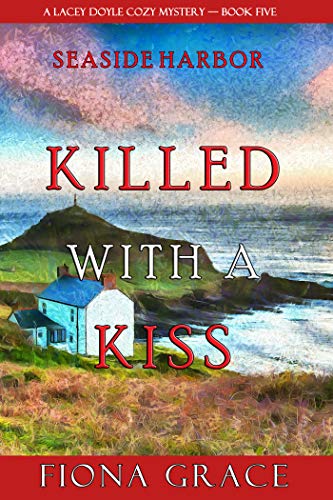 Killed With a Kiss book cover