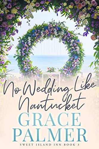 No Wedding Like Nantucket book cover