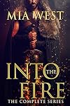 Into the Fire: The Complete Series