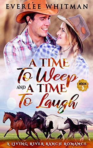 A Time to Weep and a Time To Laugh book cover