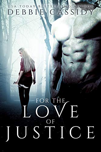 For the Love of Justice book cover
