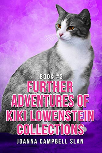 The Further Adventures of Kiki Lowenstein: Collection #3 book cover