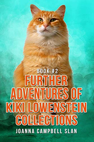 The Further Adventures of Kiki Lowenstein: Collection #2 book cover