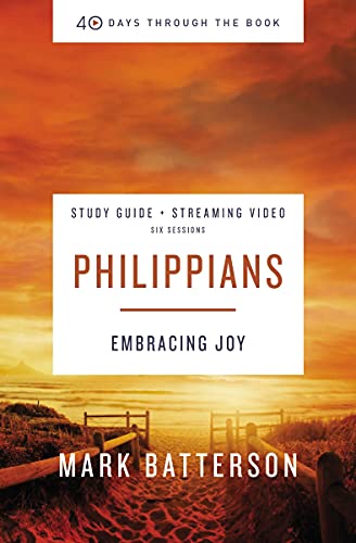 Philippians Bible Study Guide plus Streaming Video (By: Mark Batterson) cover