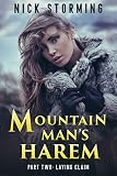 Mountain Mans Harem Part Two Laying Claim A Taboo Western Harem Fantasy