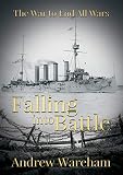 Falling Into Battle Number 1 Book The War To End All Wars