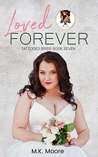 Loved Forever (By: M.K. Moore) cover