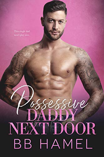 Possessive Daddy Next Door book cover