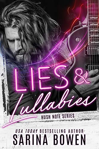 Lies & Lullabies (By: Sarina Bowen) cover