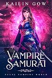 Vampire Samurai A Rh Paranormal College Romance Pulse Vampires World Book 1