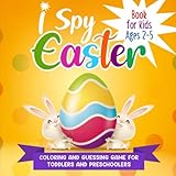 I Spy Easter Book For Kids Ages 25 A Fun Activity Coloring And Guessing Game For Kids Toddlers And Preschoolers Easter Day Picture Puzzle Book