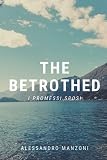 The Betrothed I Promessi Sposi