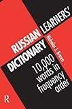 Russian Learners Dictionary 10000 Russian Words In Frequency Order