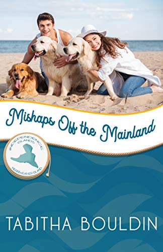 Mishaps Off the Mainland (By: Tabitha Bouldin) cover