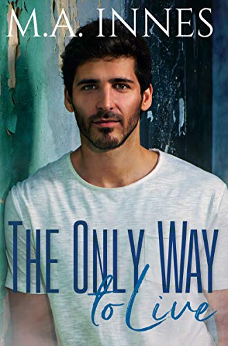 The Only Way to Live book cover