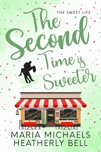 The Second Time is Sweeter book cover