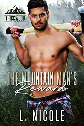 The Mountain Man's Reward (By: L. Nicole) cover