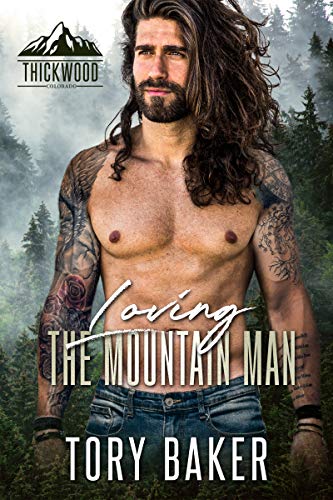 Loving the Mountain Man (By: Tory Baker) cover