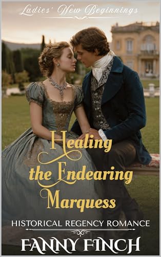 Healing the Endearing Marquess cover