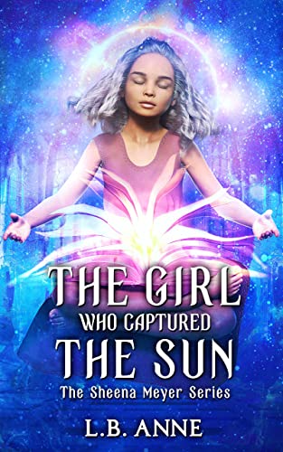 The Girl Who Captured the Sun book cover