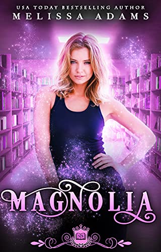 Magnolia (By: Melissa Adams) cover