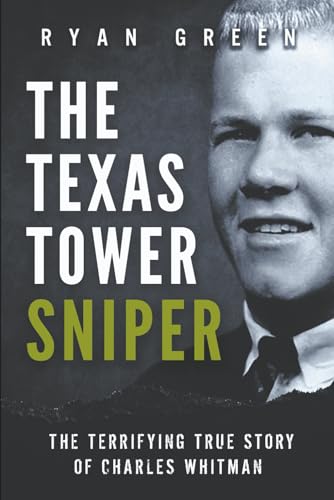 The Texas Tower Sniper book cover