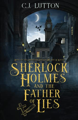 Sherlock Holmes and the Father of Lies book cover