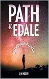 Path to Edale: The Adventure of a Lifetime