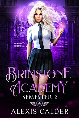 Brimstone Academy: Semester Two book cover