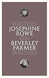 On Beverley Farmer Writers On Writers