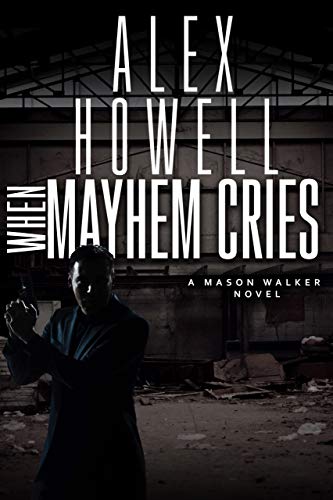 When Mayhem Cries book cover