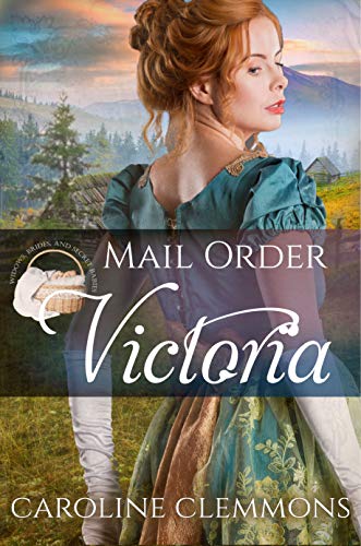 Mail Order Victoria (By: Caroline Clemmons) cover