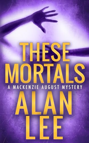These Mortals book cover
