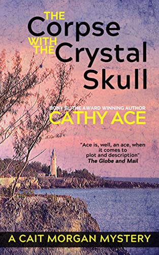 The Corpse with the Crystal Skull book cover