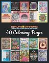 Sunlife Drawing 40 Coloring Pages: The Best Collection from Color By Number, One Color and Adult Coloring Books