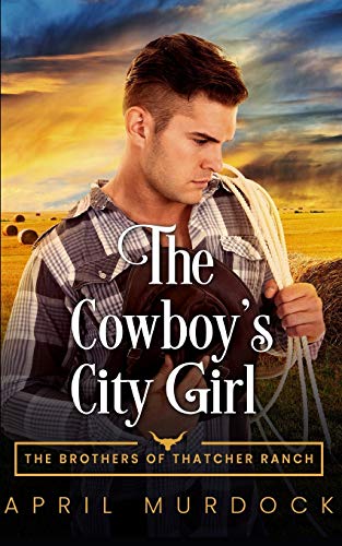 The Cowboy's City Girl cover