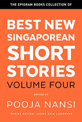 Best New Singaporean Short Stories: Volume Four cover