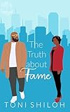The Truth About Fame Faith Fortune 2