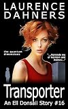 Transporter (an Ell Donsaii story #16)