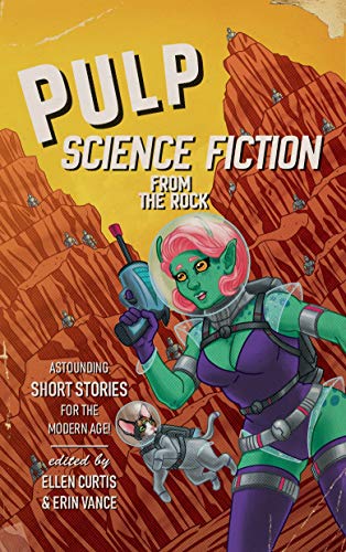 Pulp Science Fiction From The Rock book cover