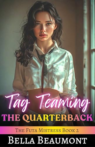 Tag Teaming the Quarterback book cover