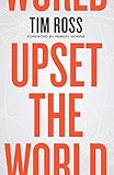 Upset The World