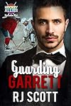 Guarding Garrett
